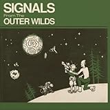 Signals From the Outer Wilds (Vinyl US)
