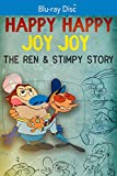 Happy Happy Joy Joy - The Ren & Stimpy Story [Blu-ray]