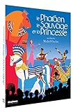 Le Pharaon, Le Sauvage et la Princesse [Blu-Ray]
