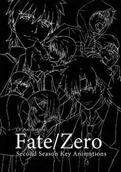 Fate Zero - 2nd Season Key Animations (2024 reprint)